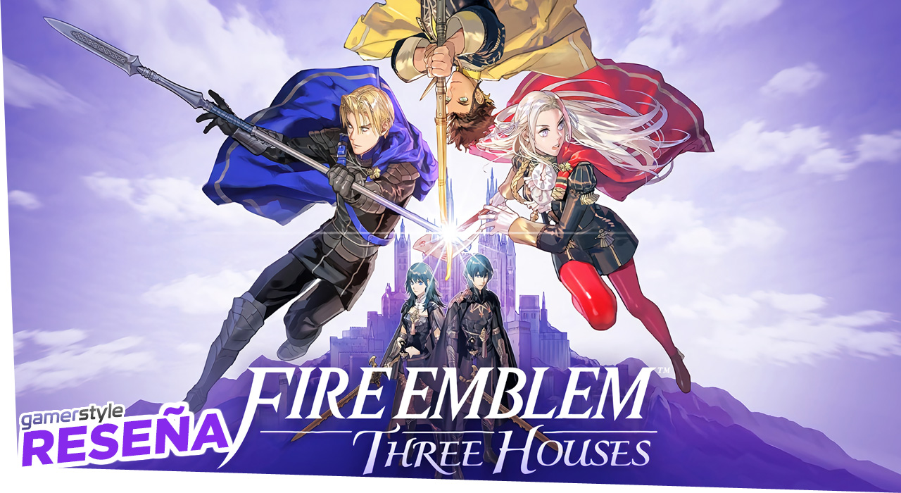 Fire Emblem Three Houses - Reseña