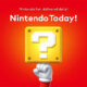 Nintendo Today!