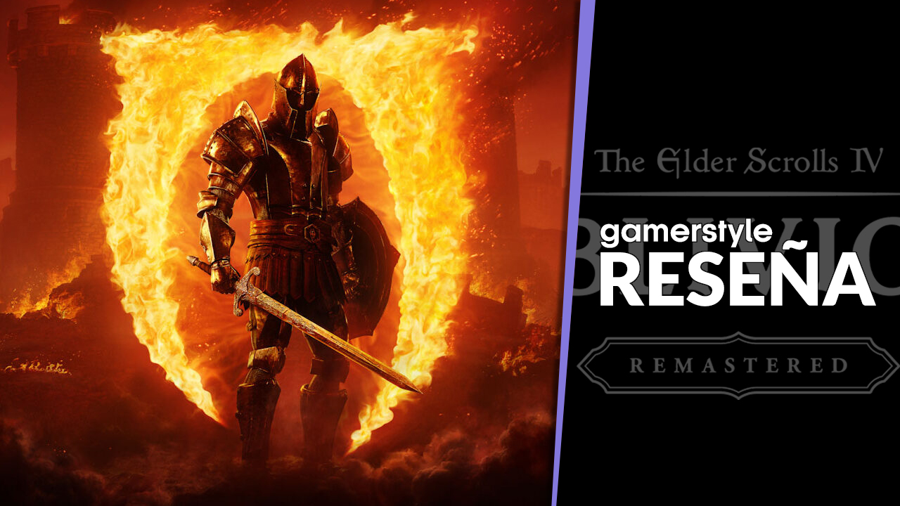 Reseña: The Elder Scrolls IV: Oblivion Remastered
