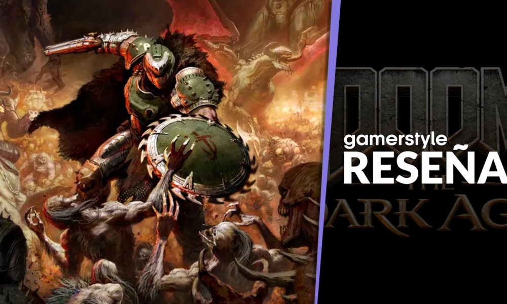 Reseña: DOOM: The Dark Ages